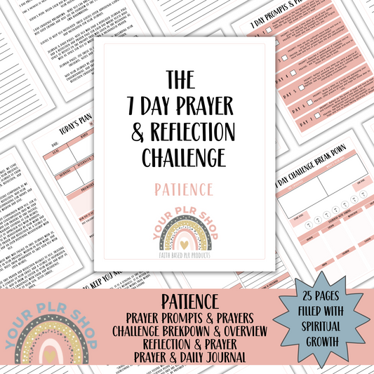 7 Day Prayer Challenge - PATIENCE (PLR License Included)