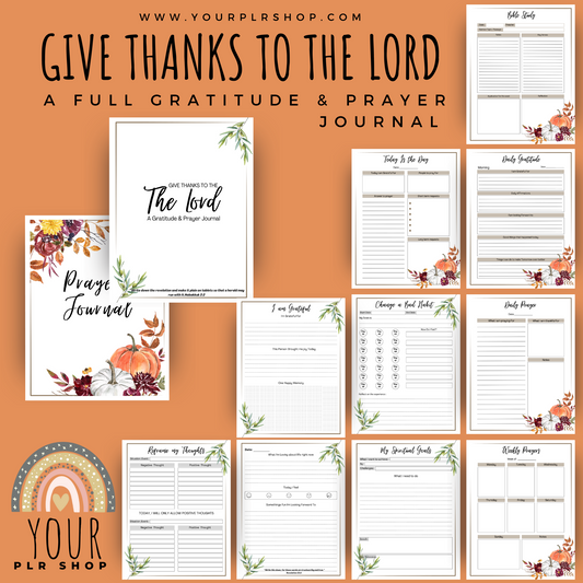 A Gratitude & Prayer Journal (PLR)- Give Thanks to The Lord