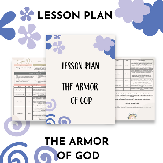 Unlock the Power of Faith with Our Engaging Sunday School Lesson Plan - THE ARMOR OF GOD