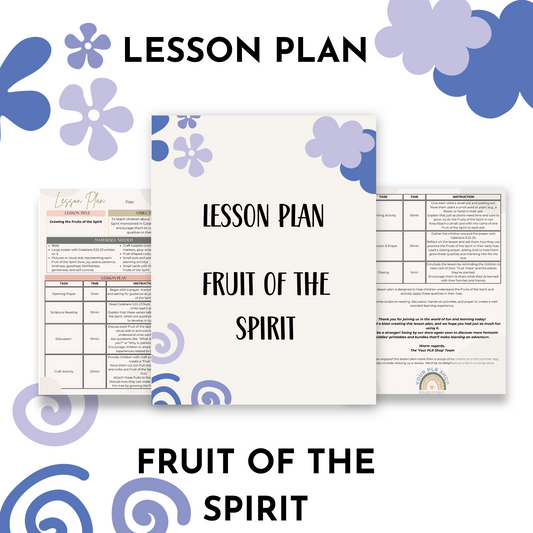 Unlock the Power of Faith with Our Engaging Sunday School Lesson Plan -FRUITS OF THE SPIRIT