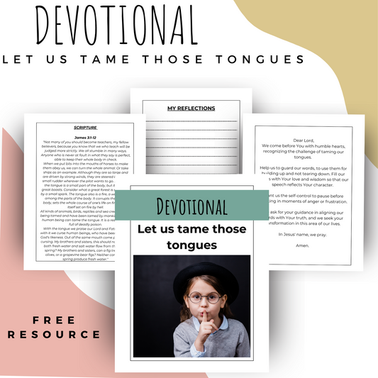 PLR Daily Devotional - Let Us Tame those Tongues